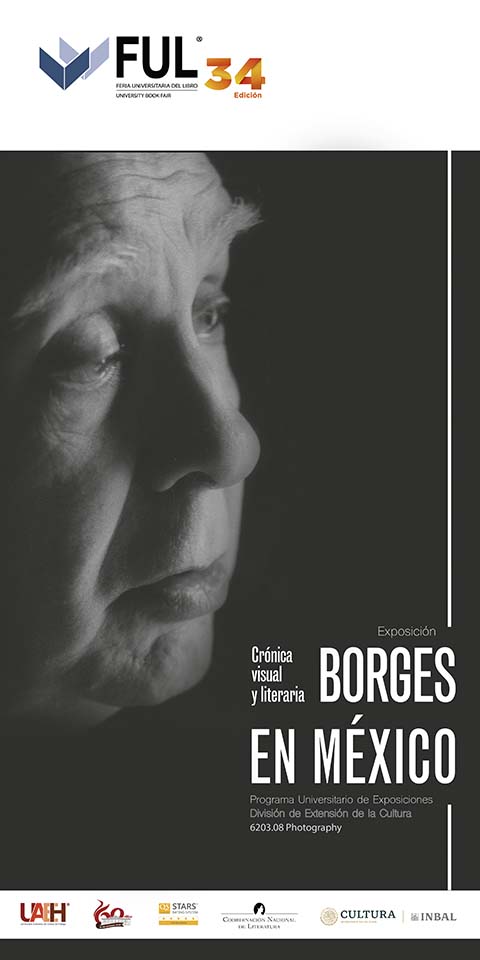 Borges in Mexico: A Visual and Literary Chronicle